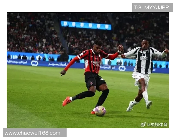 中超激战：AC米兰逆转切尔西乌龙球成关键引发历史冷门震撼全场